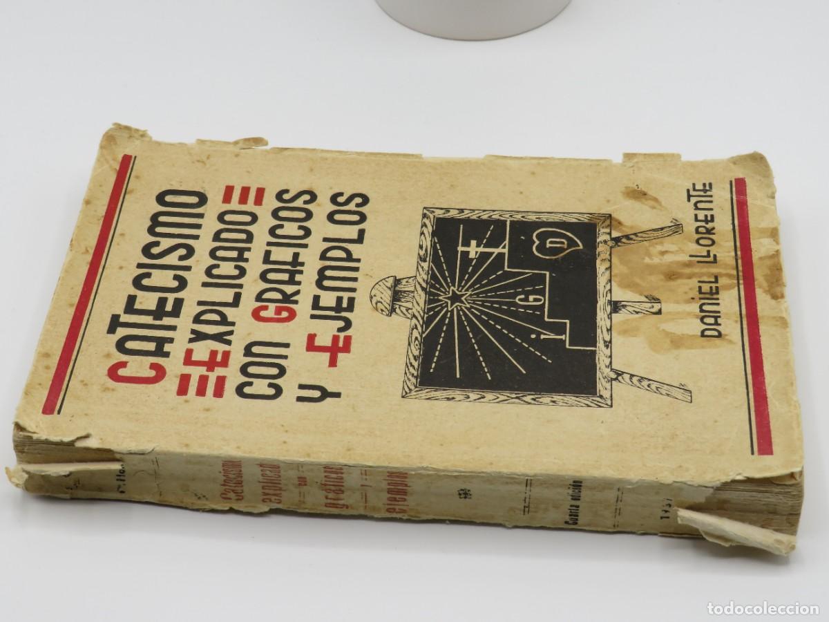 Libros de segunda mano: CATECISMO EXPLICADO CON GRAFICOS Y EJEMPLOS - DANIEL LLORENTE. 4 EDICI&Oacute;N - Foto 2
