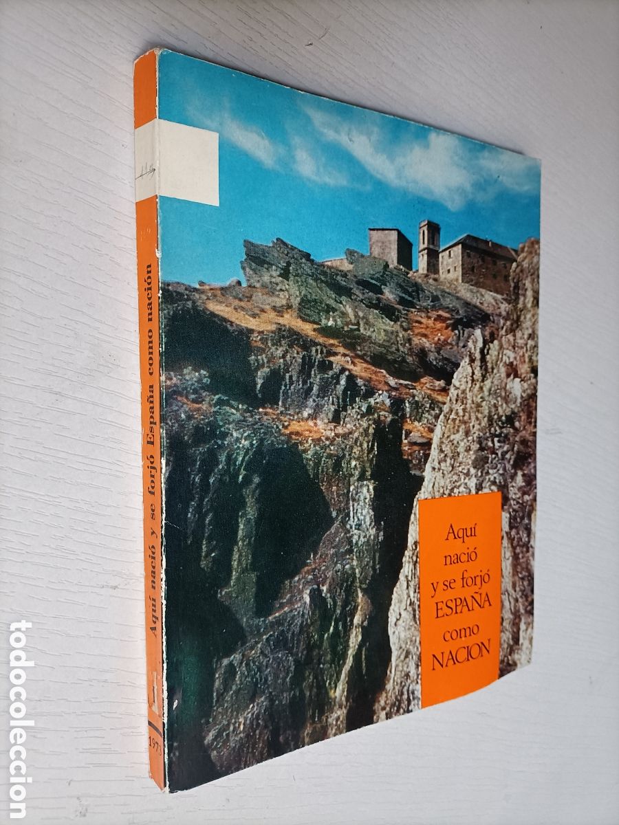 Libros de segunda mano: Aqu&iacute; naci&oacute; y se forjo Espa&ntilde;a como nacion. Nuestra se&ntilde;ora Pe&ntilde;a Francia