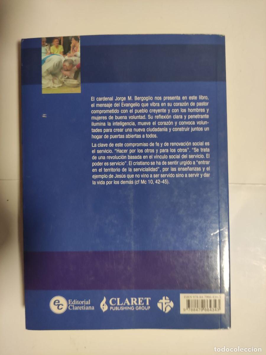 Libros de segunda mano: El verdadero poder es el servicio - Jorge M. Bergoglio , Francisco I - Foto 2