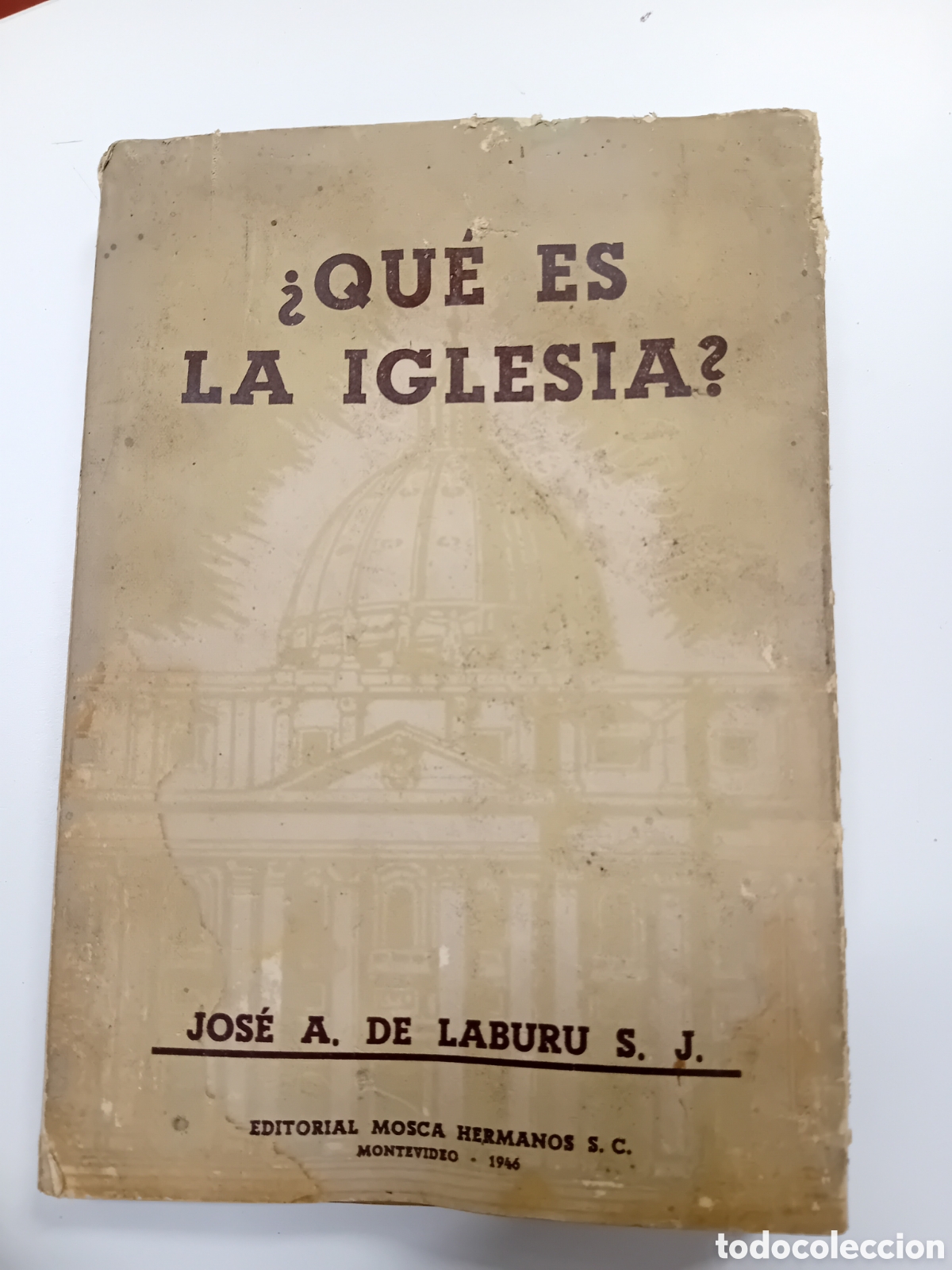 Libros de segunda mano: &iquest;Qu&eacute; es la Iglesia? Jos&eacute; A. de Laburu, S. J. - Foto 1