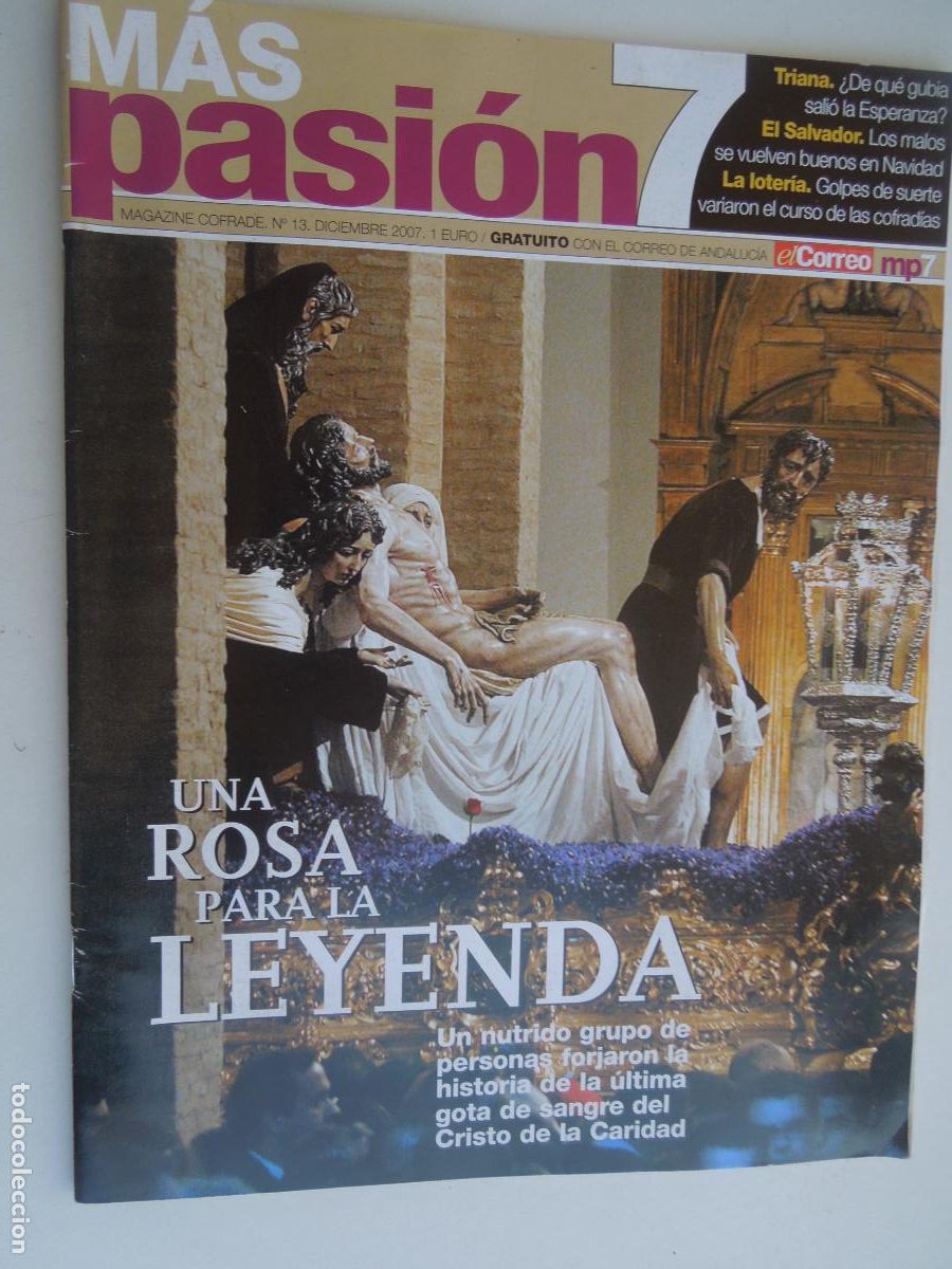 Libri di seconda mano: MAS PASION 7 MAGAZINE COFRADE N&ordm; 13 DICIEMBRE 2007 - UNA ROSA PARA LA LEYENDA