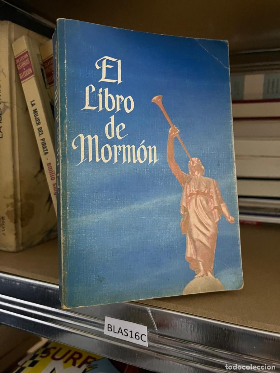 Libros de segunda mano: BLAS16C EL LIBRO DE MORMON - Foto 1