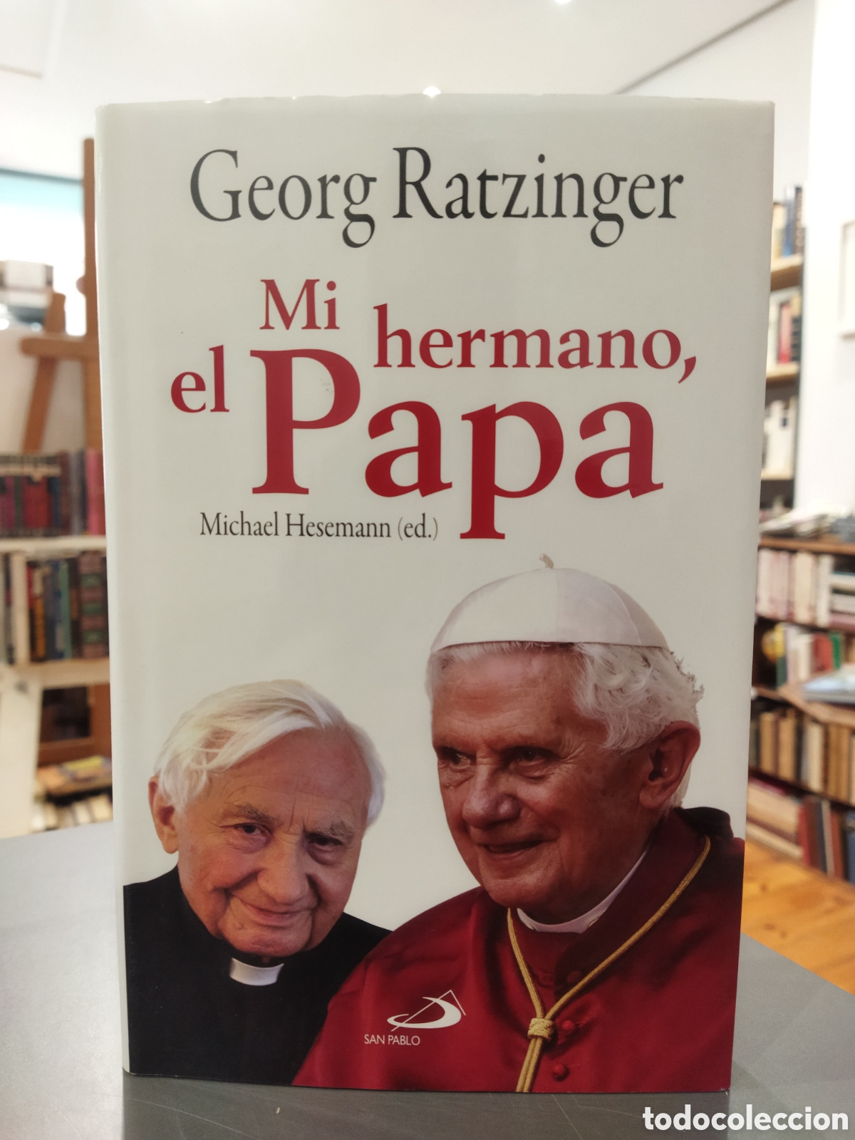 Second hand books: Mi hermano el Papa Georg Ratzinger