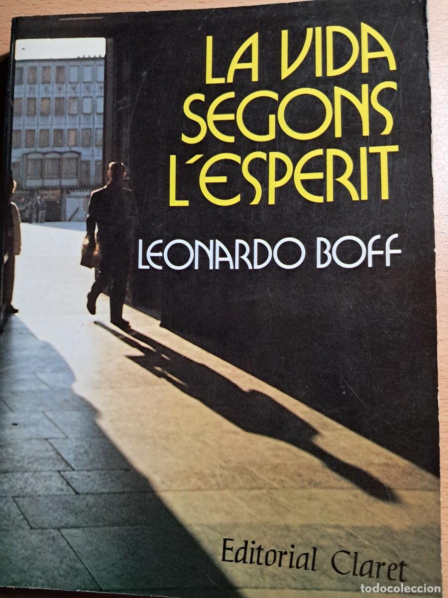 Libros de segunda mano: LLIBRE: La vida segons lEsperit, Leonardo Boff - Foto 1