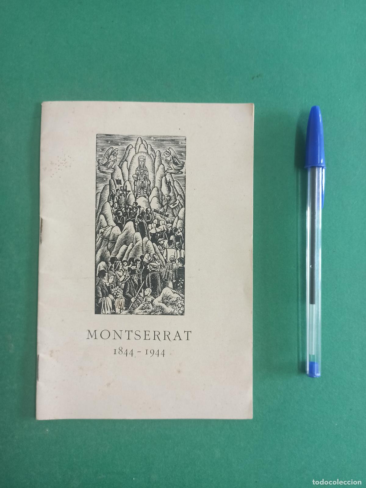 Libros de segunda mano: Antiguo librito Montserrat. 1944. A los devotos de la Virgen de Montserrat. Religi&oacute;n.