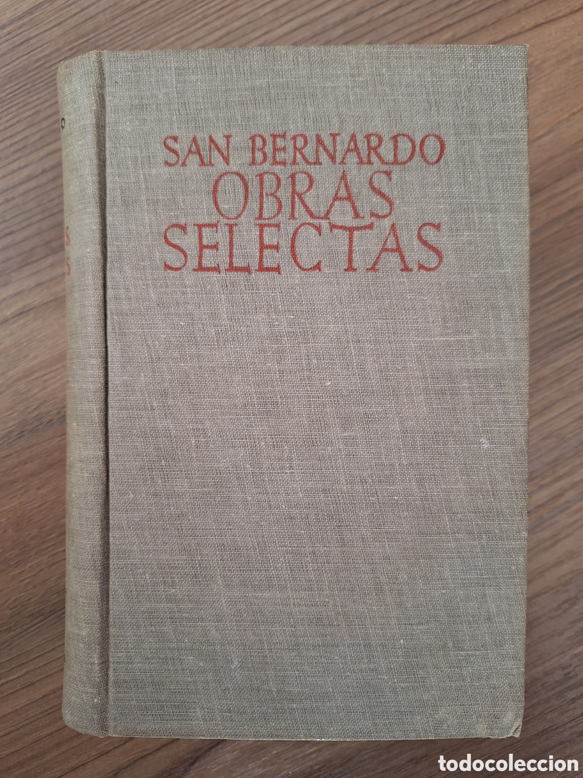 Libros de segunda mano: SAN BERNARDO, Obras selectas (1a edicion) - Foto 1