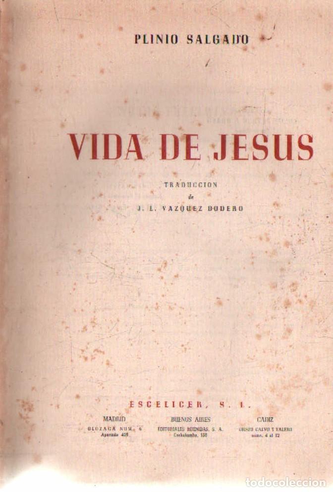Libros de segunda mano: VIDA DE JES&Uacute;S. SALGADO, PLINIO. A-RE-2292 - Foto 1
