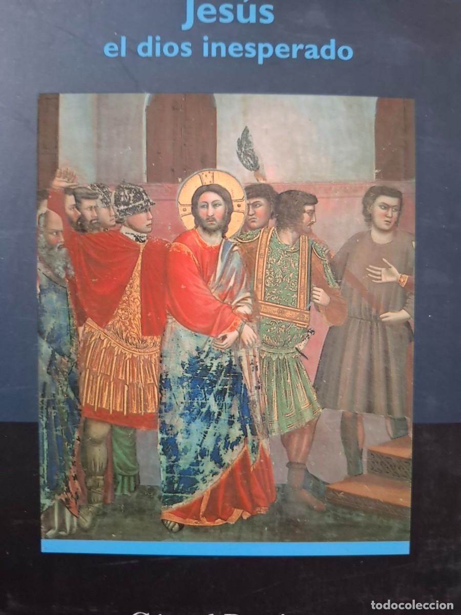 Libros de segunda mano: Jes&uacute;s el Dios inesperado G&eacute;rard Bessi&egrave;re - Foto 1