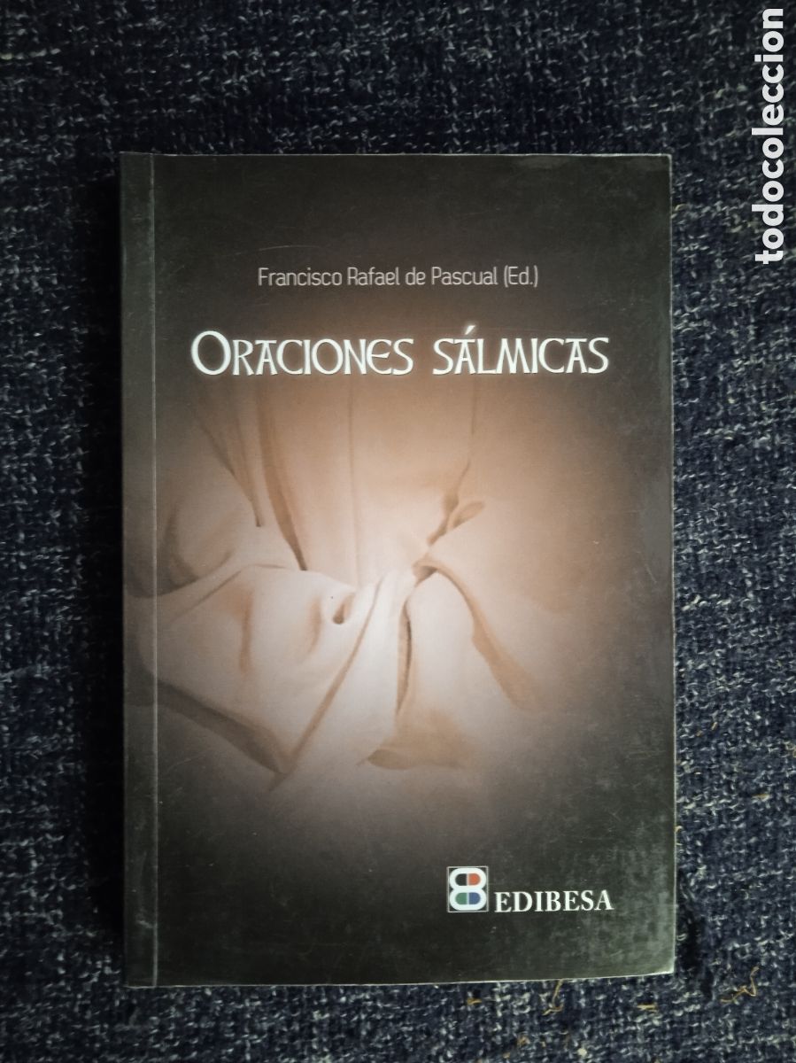 Second hand books: Oraciones Salmicas / Francisco Rafael Pascual