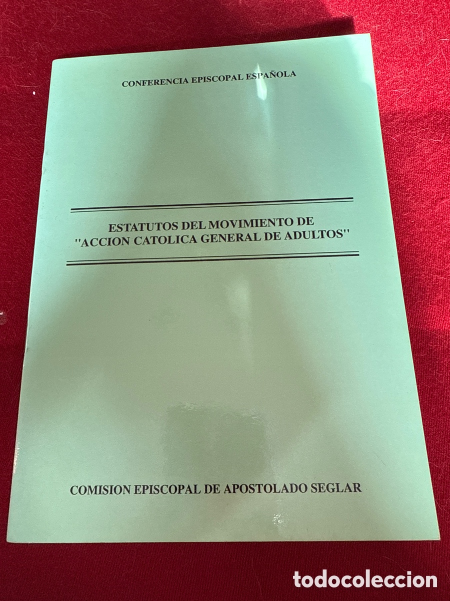 Livres d'occasion: Estatutos del Movimiento de &ldquo;Acci&oacute;n Cat&oacute;lica General de Adultos&rdquo;.