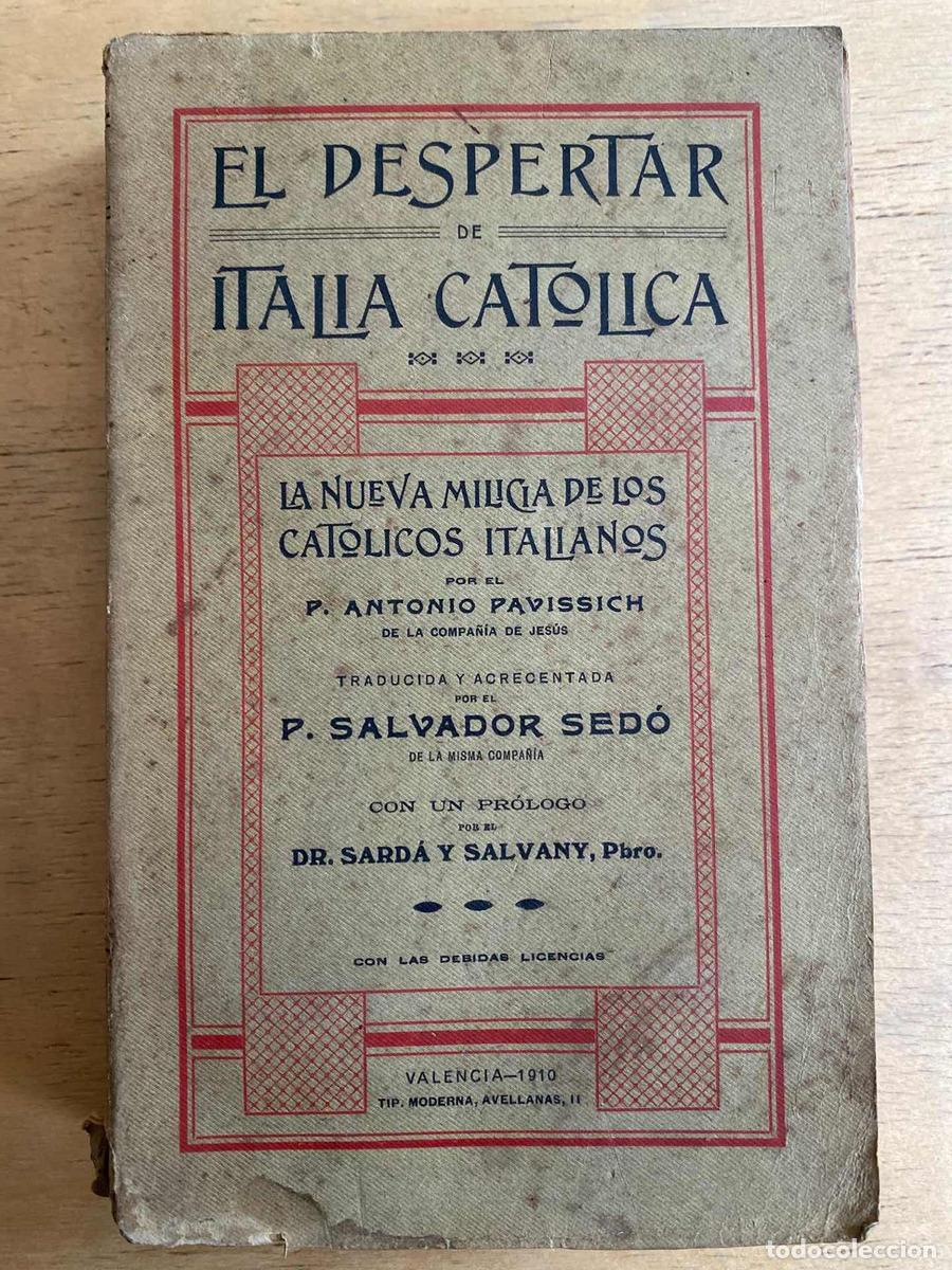 Second hand books: El despertar de italia catolica - Antonio Pavissich