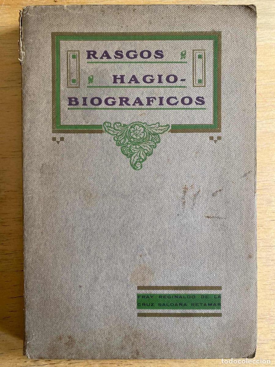 Second hand books: Rasgos Hagio - Biograficos - De La Cruz Salda&ntilde;a Retamar Reginaldo