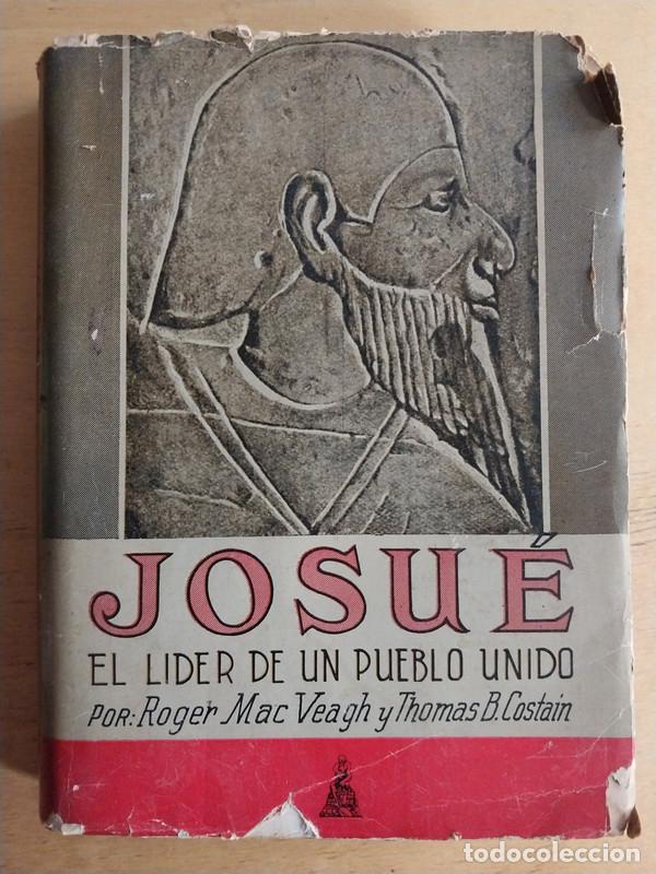 Second hand books: Josue el lider de un pueblo unido - Mac Veagh; Costain