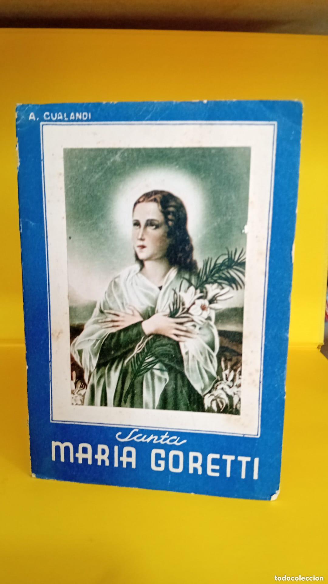 Libros de segunda mano: Santa Mar&iacute;a Goretti - A. Gualandi - Foto 1