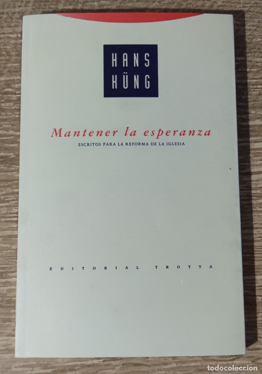 Libros de segunda mano: Libro - Mantener la esperanza (1993) Hans K&uuml;ng - Foto 1