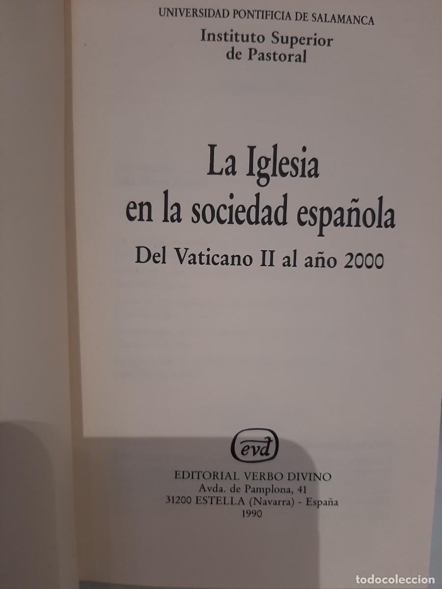 Second hand books: Instituto Superior de Pastoral. Iglesia en la sociedad espa&ntilde;ola. Del Vaticano II al a&ntilde;o 2000