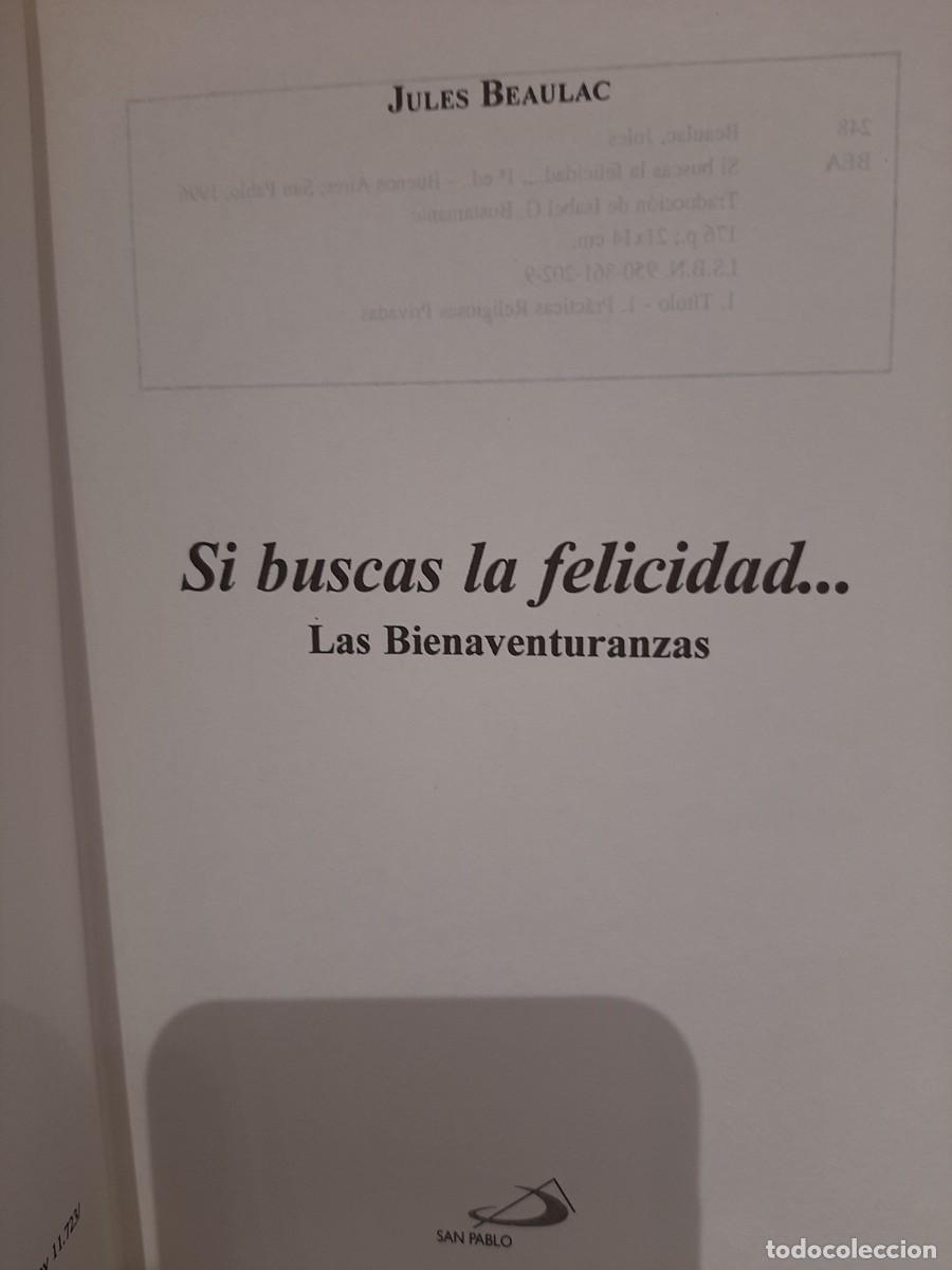 Second hand books: Jules Beaulac. Si buscas la felicidad... Las Bienaventuranzas