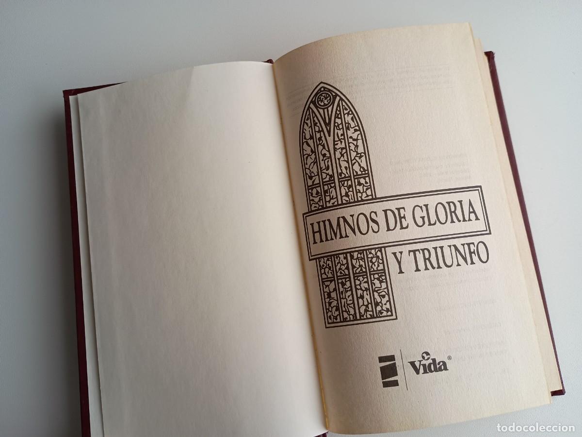 Libros de segunda mano: HIMNOS DE GLORIA Y TRIUNFO - EDITORIAL VIDA - Foto 2