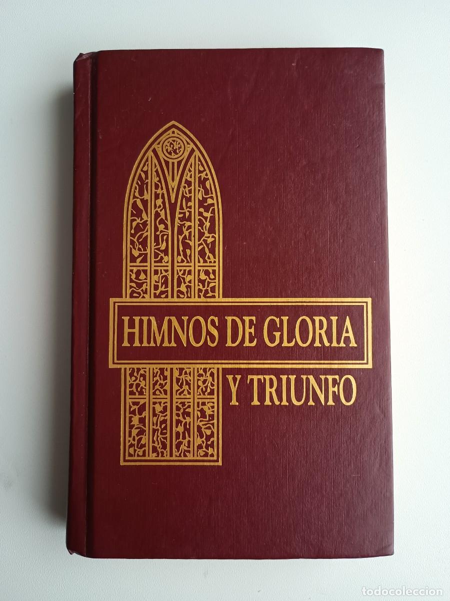 Libros de segunda mano: HIMNOS DE GLORIA Y TRIUNFO - EDITORIAL VIDA - Foto 1