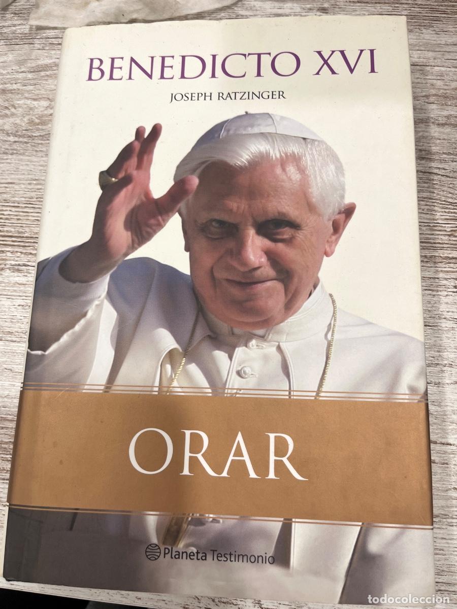 Libros de segunda mano: Libro Orar | Joseph Ratzinger Benedicto XVI | 2008 - Foto 1