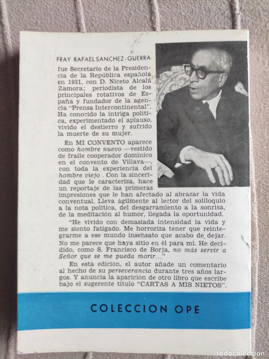 Libros de segunda mano: MI CONVENTO - RAFAEL S&Aacute;NCHEZ - GUERRA - Foto 2