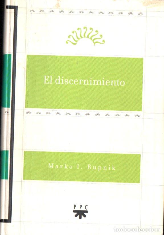 Libros de segunda mano: MARKO RUPNIK : EL DISCERNIMIENTO (PPC, 1998) - Foto 1