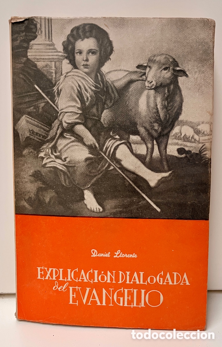 Libros de segunda mano: Explicaci&oacute;n dialogada del Evangelio. - Foto 1