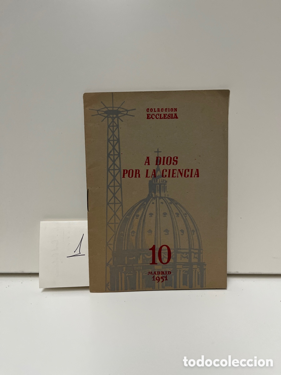 Libros de segunda mano: A Dios por la Ciencia. - Foto 1
