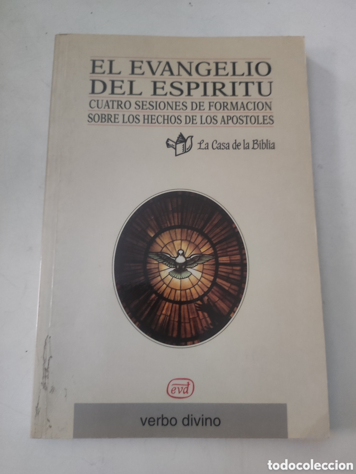 Second hand books: El evangelio del esp&iacute;ritu. Cuatros sesiones de formaci&oacute;n...