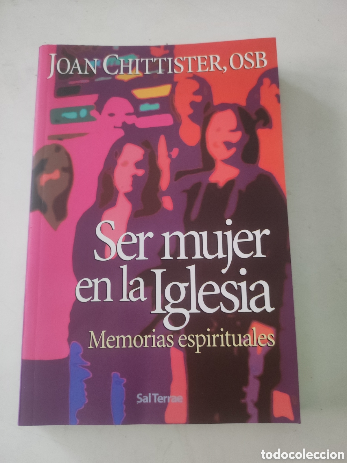 Second hand books: Ser mujer en la Iglesia. Memorias espirituales.