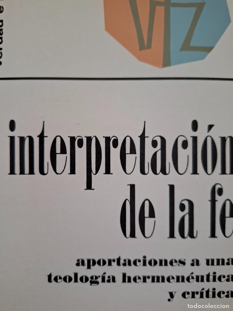 Libros de segunda mano: Interpretaci&oacute;n de la fe Edward Schillebeeckx - Foto 1