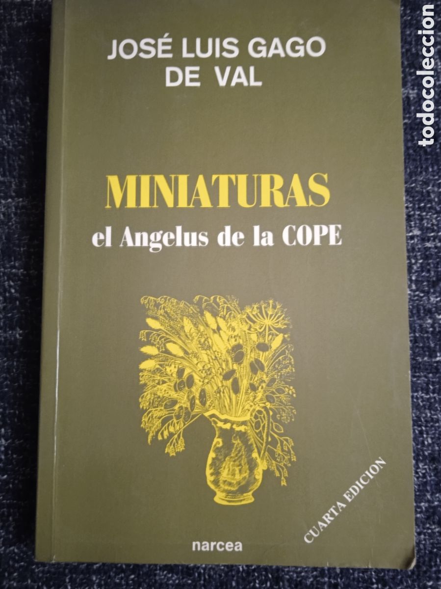Gebrauchte B&uuml;cher: Libro Miniaturas, el &Aacute;ngelus de la Cope / Jose Luis Gago de Val