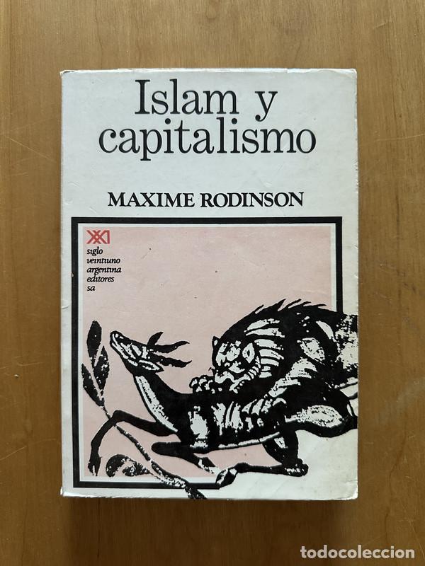 Libri di seconda mano: Islam y capitalismo - Rodinson, Maxime