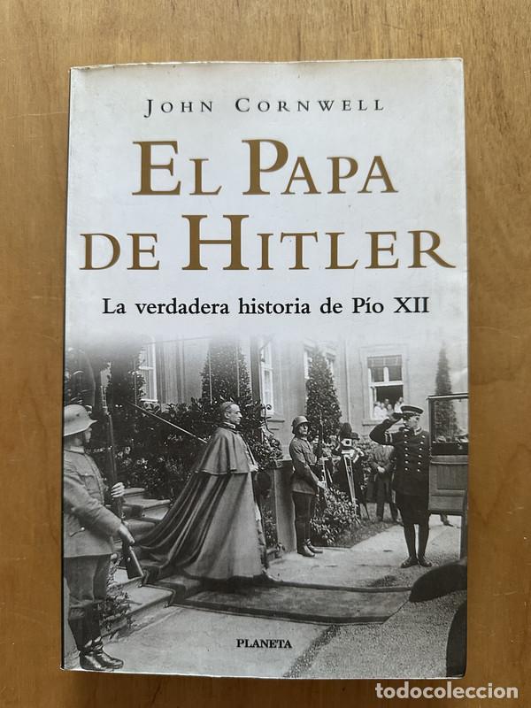 Libros de segunda mano: El papa de Hitler - Cornwell, John - Foto 1