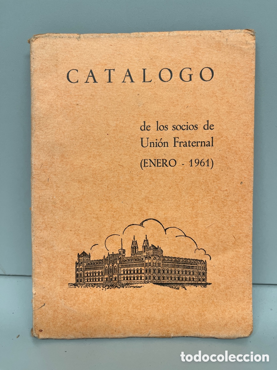 Libri di seconda mano: Cat&aacute;logo de los socios de Uni&oacute;n Fraternal.