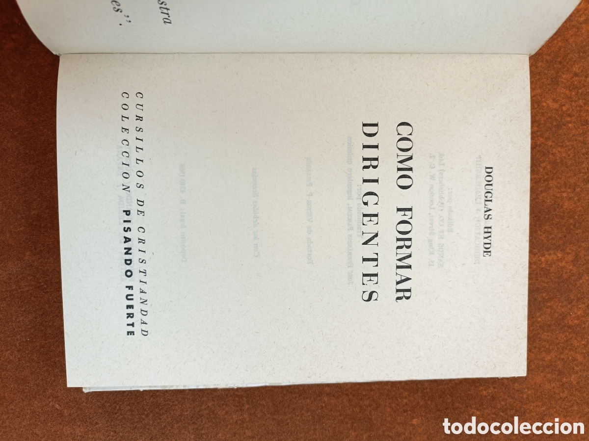 Libros de segunda mano: COMO FORMA DIRIGENTES. DOUGLAS HYDE. - Foto 6