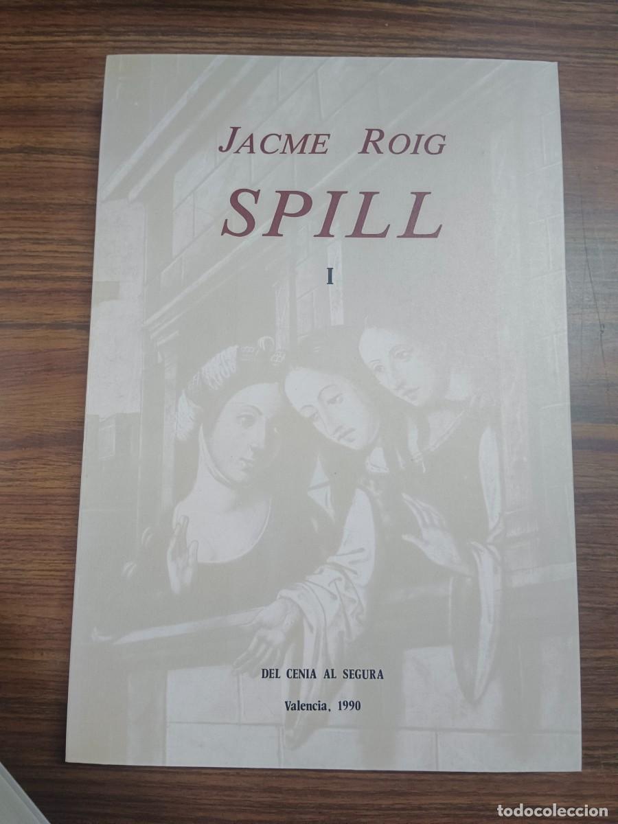 Libros de segunda mano: SPILL - 3 TOMOS - Jacme Roig - Foto 2