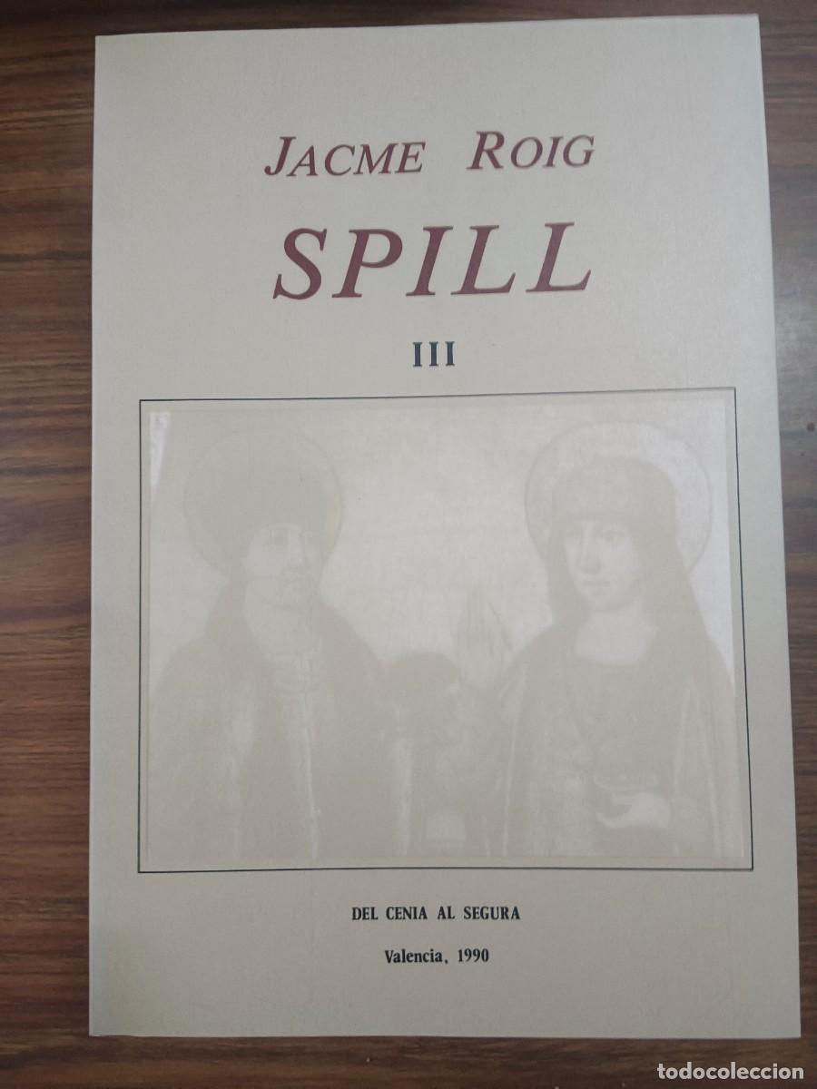 Libros de segunda mano: SPILL - 3 TOMOS - Jacme Roig - Foto 4
