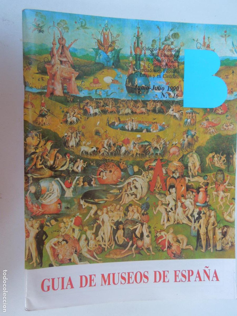 Gebrauchte B&uuml;cher: GUIA DE MUSEOS DE ESPA&Ntilde;A - REVISTA N&ordm; 16 - JUNIO JULIO 1990 COL DE COCTORES Y LICENCIADOS