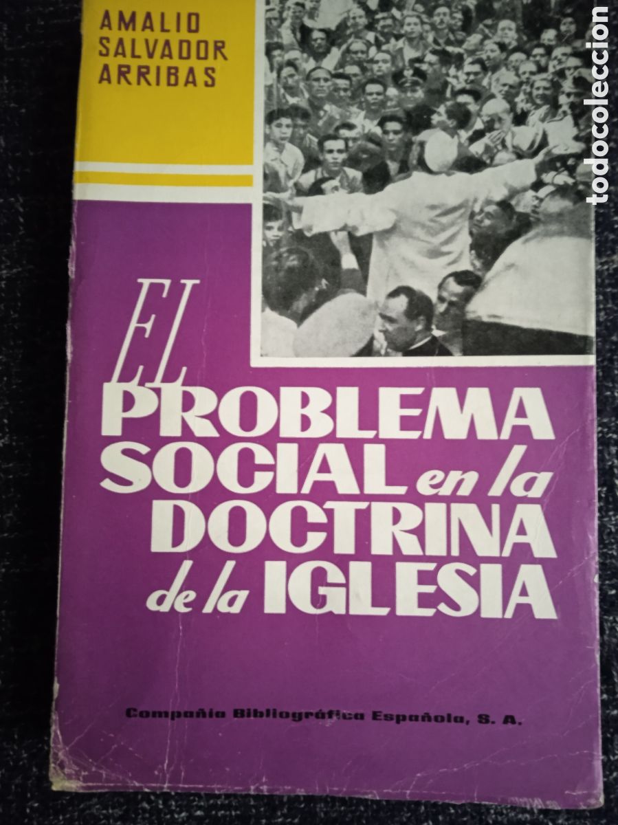 Gebrauchte B&uuml;cher: EL PROBLEMA SOCIAL EN LA DOCTRINA DE LA IGLESIA. / AMALIO SALVADOR ARRIBAS