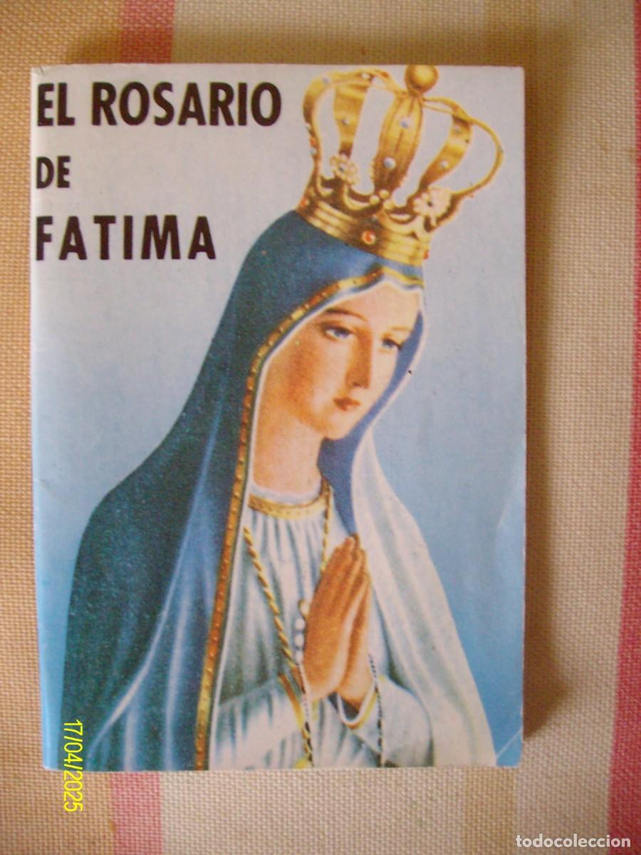 Livres d'occasion: EL ROSARIO DE FATIMA EDICIONES SOL DE FATIMA CON CENSURA ECLESIASTICA