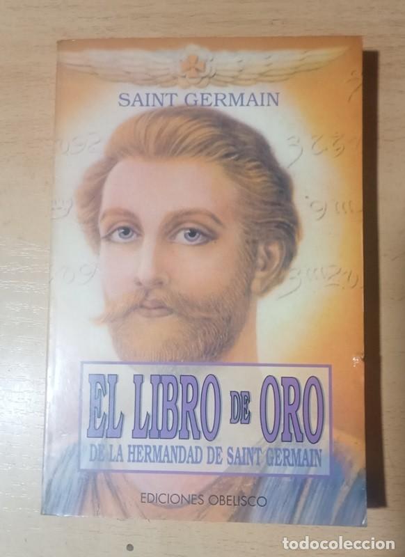 Libros de segunda mano: Libro de Oro de la Hermandad de Saint Germain - Foto 1