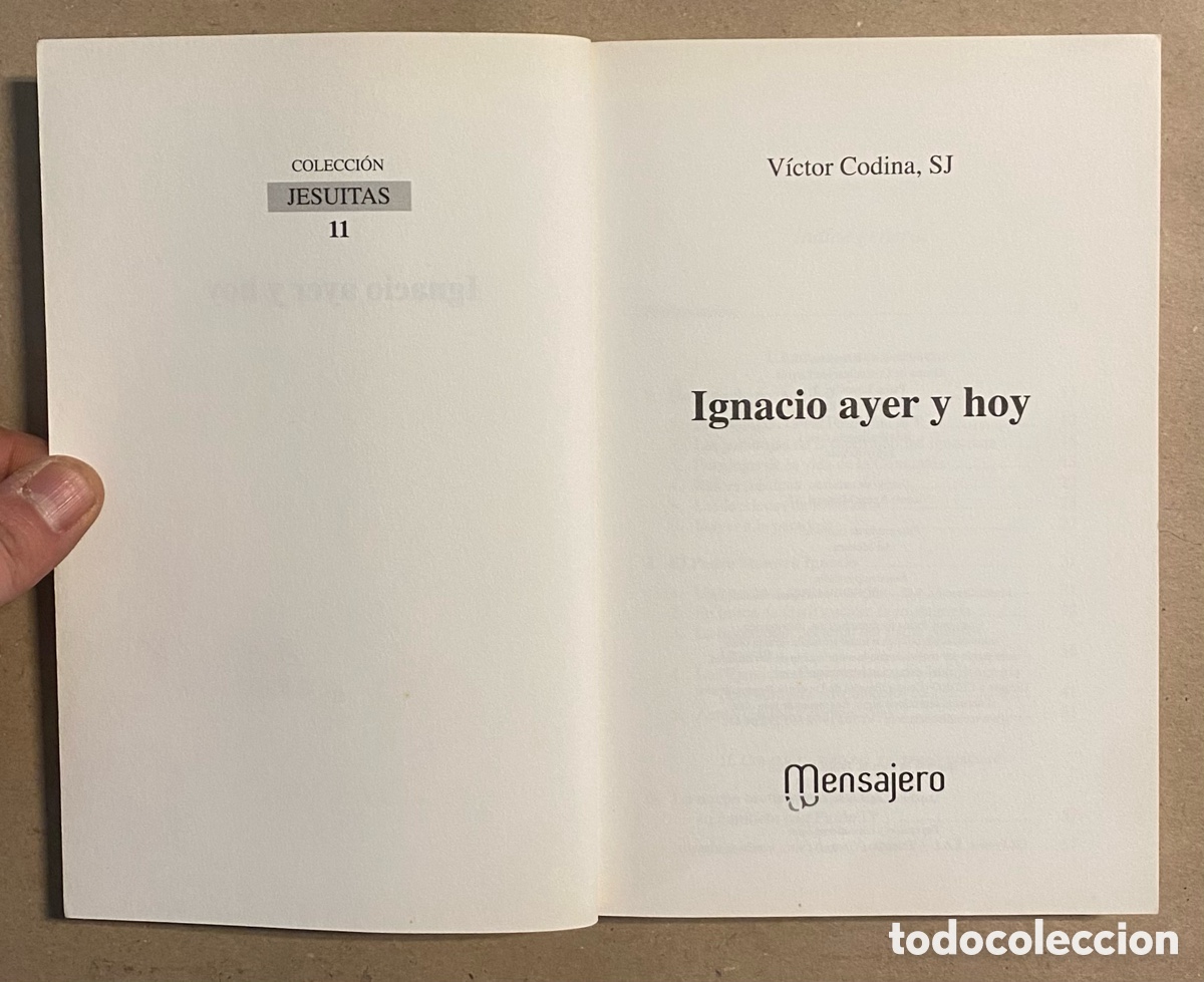 Libros de segunda mano: IGNACIO AYER Y HOY. V&Iacute;CTOR CODINA. EDICIONES MENSAJERO 2020. - Foto 2