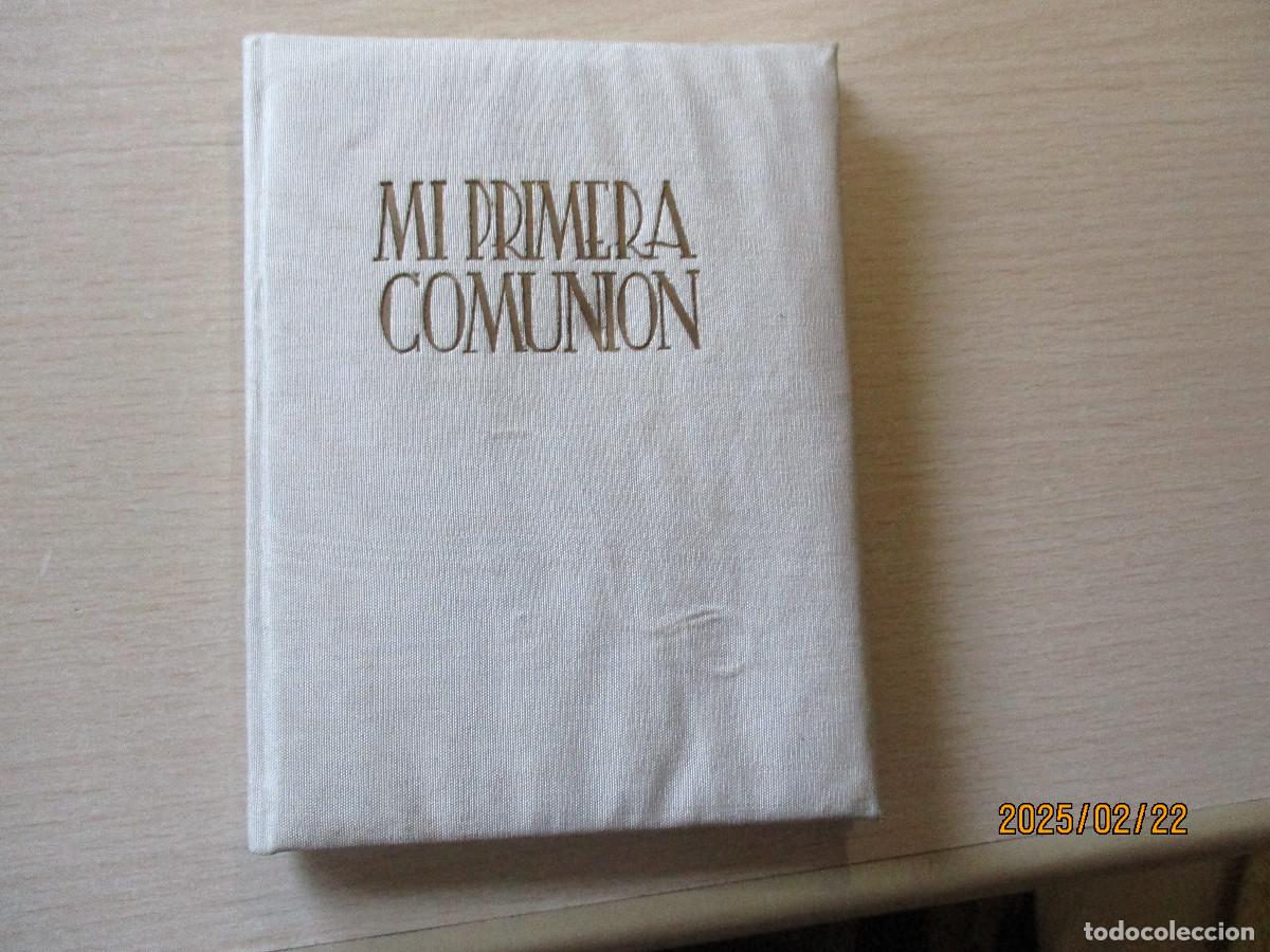 Libros de segunda mano: LIBRO ANTIGUO MI PRIMERA COMUNION - Foto 1