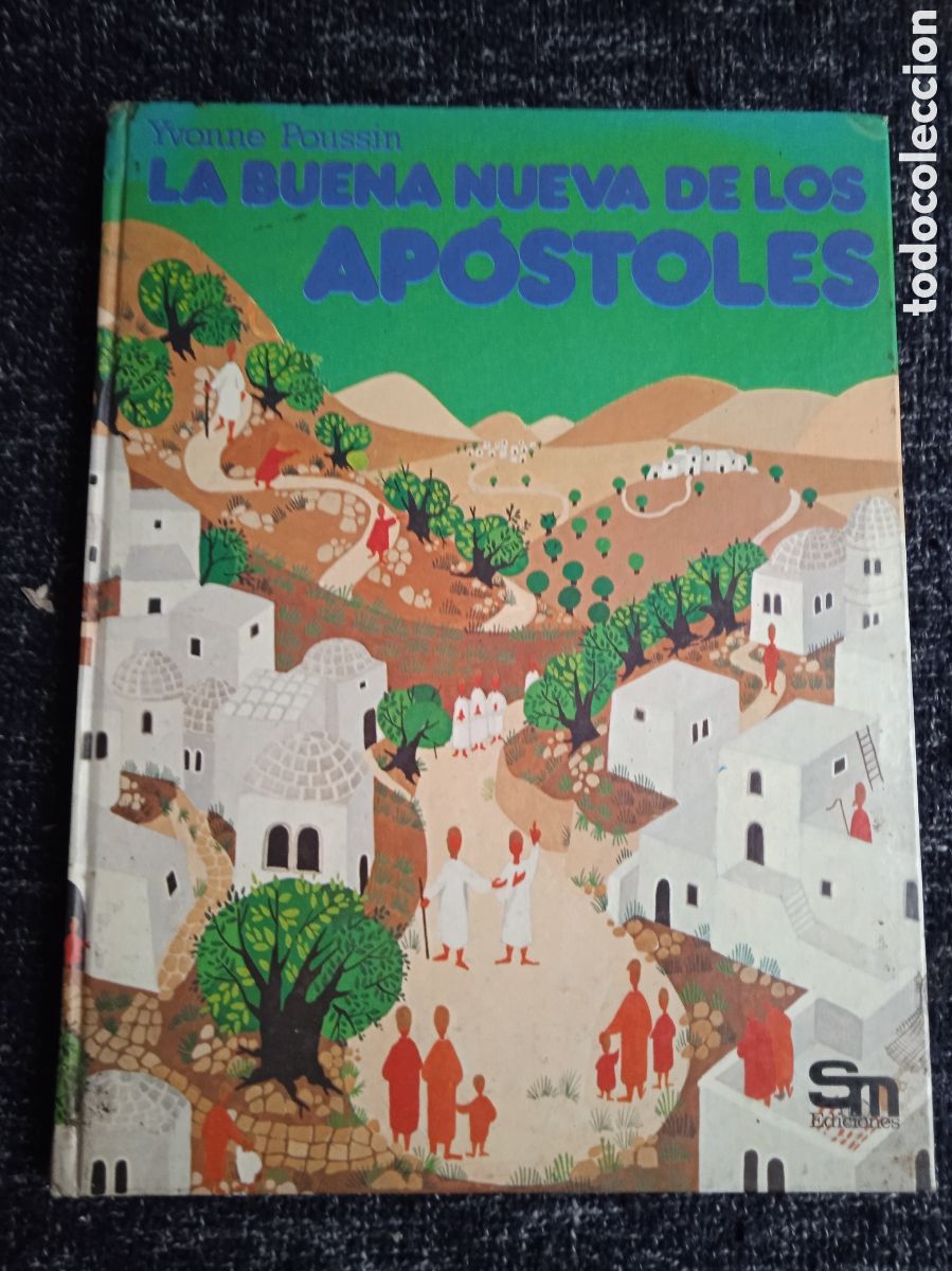 Libros de segunda mano: La buena nueva de los ap&oacute;stoles / YVONNE POUSSIN