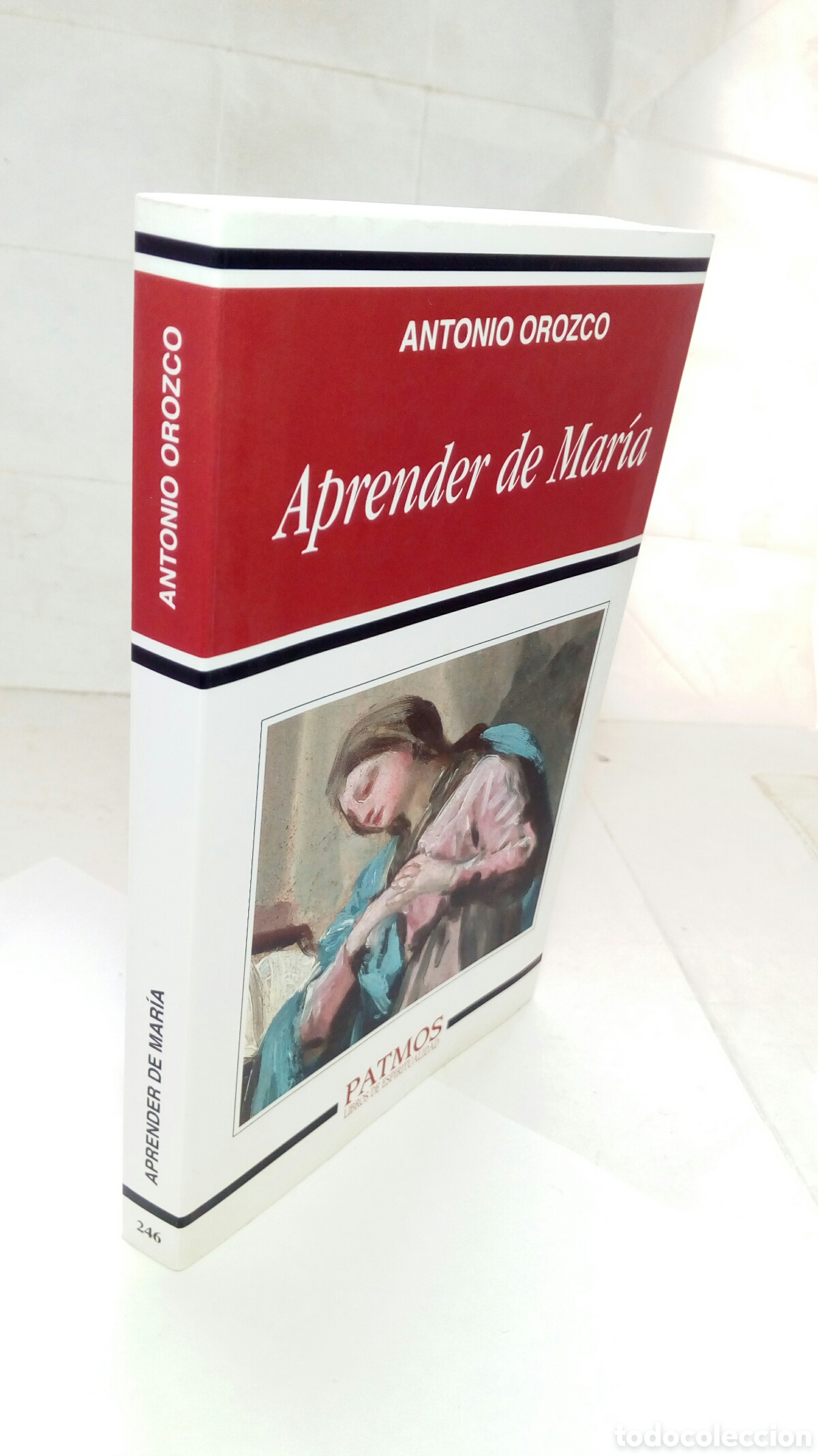 Libros de segunda mano: Aprender de Mar&iacute;a. Antonio Orozco. - Foto 8
