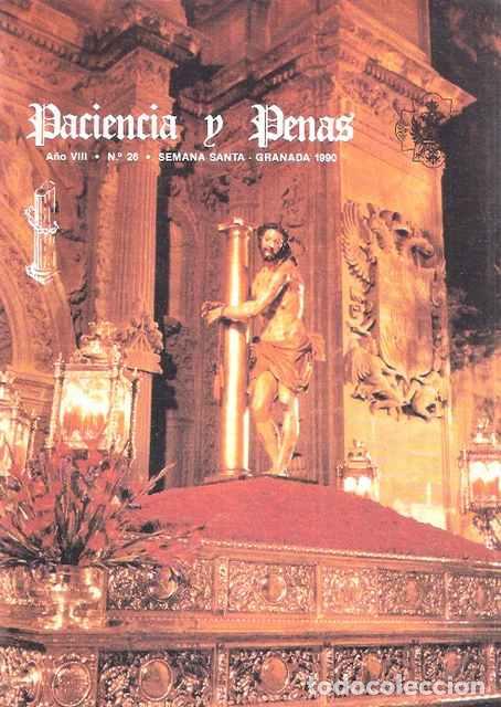 Libros de segunda mano: Paciencia y Penas, 26, a&ntilde;o VIII. Semana Santa 1990. - VV.AA.