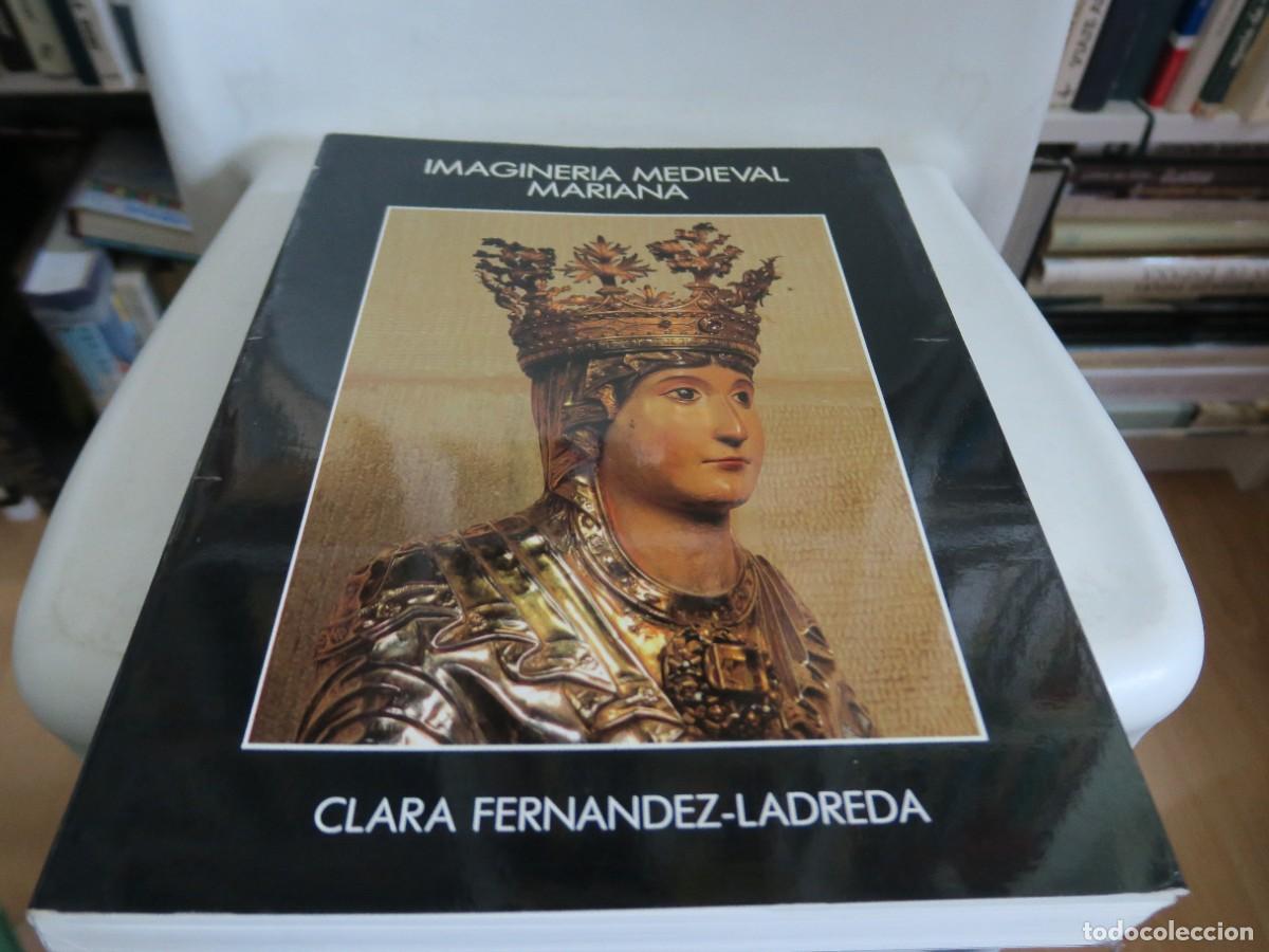 Libros de segunda mano: IMAGINER&Iacute;A MEDIEVAL MARIANA - Clara Fern&aacute;ndez-Ladreda