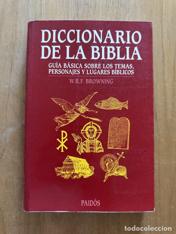 Libri di seconda mano: Diccionario de la Biblia - Browning, W. R. F.