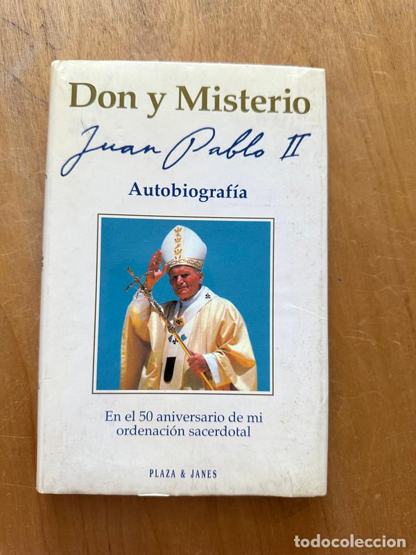 Libri di seconda mano: Don y misterio - Juan Pablo II